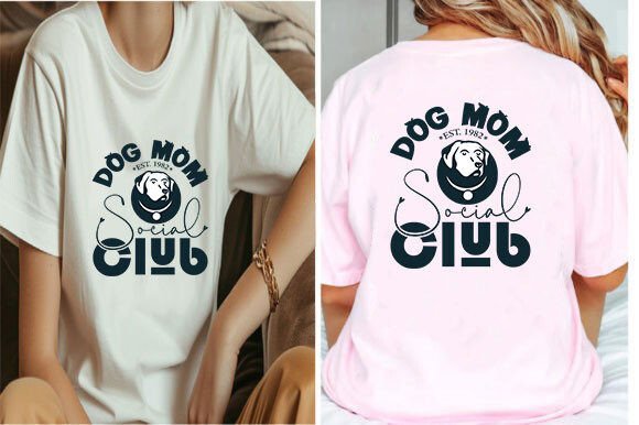Dog Mom Social Club SVG Graphics and T-Shirt Designs Review