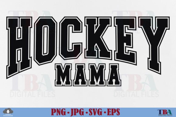 Hockey Mama SVG, Sports Mom Gift PNG Graphics and T-Shirt Designs