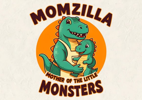 Momzilla Mother of the T-Shirt Design Graphics and T-Shirt Designs