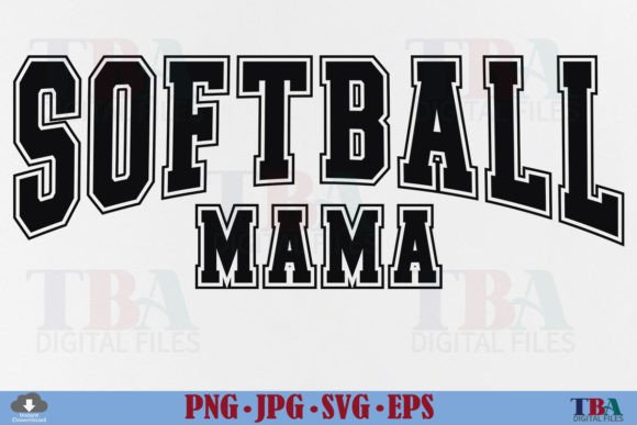 Softball Mama SVG, Sports Mom Gift PNG Graphics and T-Shirt Designs